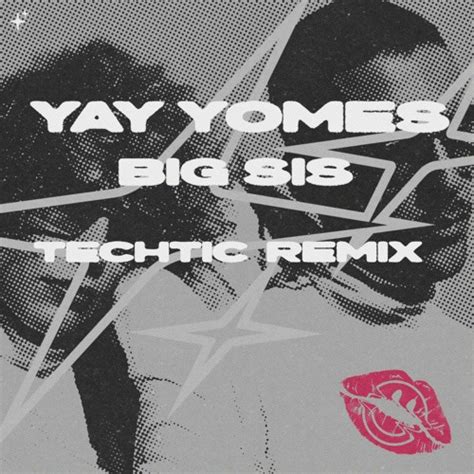 BIG SIS – Yay Yomes Lyrics